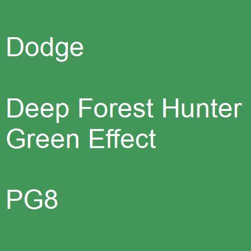 Dodge, Deep Forest Hunter Green Effect, PG8.